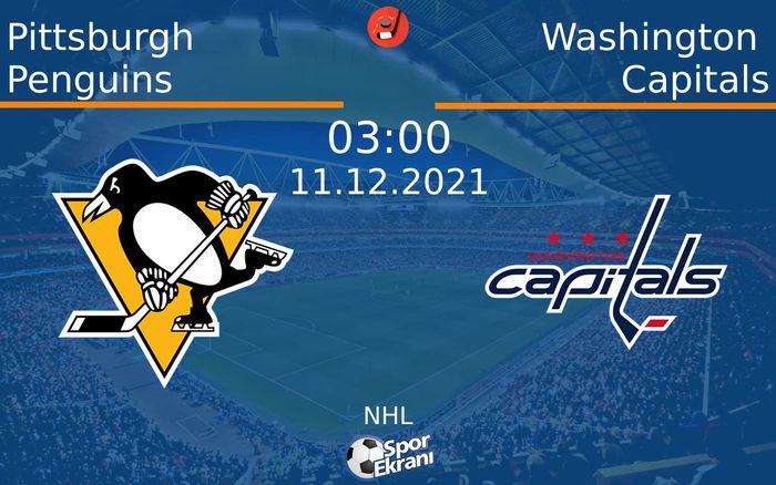 11 Aralık 2021 Pittsburgh Penguins vs Washington Capitals maçı Hangi Kanalda Saat Kaçta Yayınlanacak? 11 Aralık 2021 Pittsburgh Penguins vs Washington Capitals maçı Hangi Kanalda Saat Kaçta Yayınlanacak?