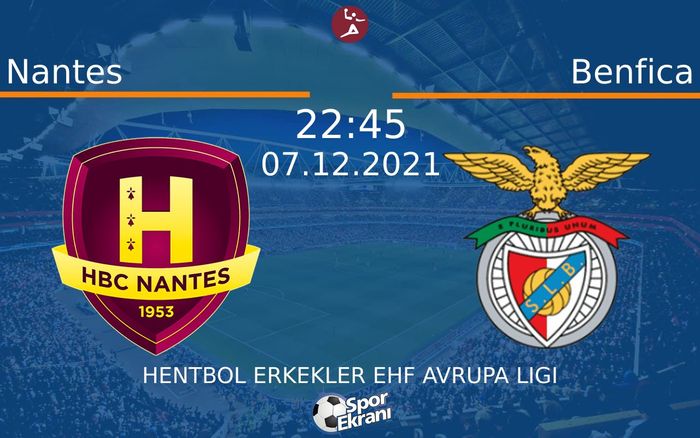 07 Aralık 2021 Nantes vs Benfica maçı Hangi Kanalda Saat Kaçta Yayınlanacak? 07 Aralık 2021 Nantes vs Benfica maçı Hangi Kanalda Saat Kaçta Yayınlanacak?