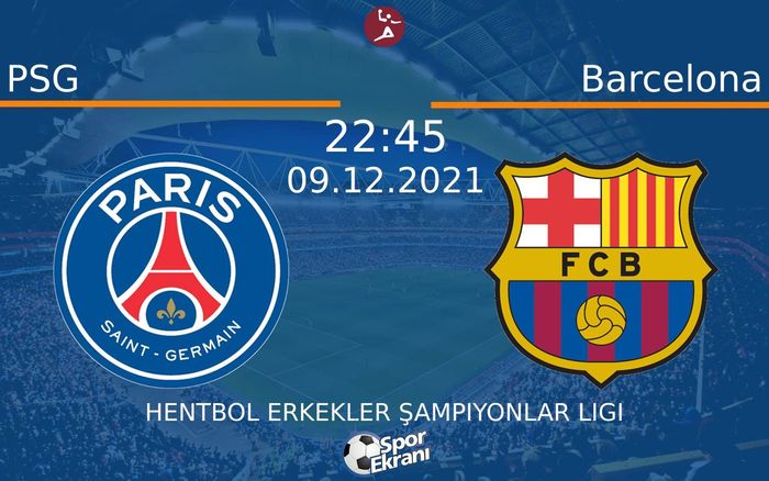 09 Aralık 2021 PSG vs Barcelona maçı Hangi Kanalda Saat Kaçta Yayınlanacak? 09 Aralık 2021 PSG vs Barcelona maçı Hangi Kanalda Saat Kaçta Yayınlanacak?