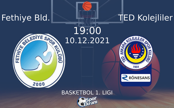 10 Aralık 2021 Fethiye Bld. vs TED Kolejliler maçı Hangi Kanalda Saat Kaçta Yayınlanacak? 10 Aralık 2021 Fethiye Bld. vs TED Kolejliler maçı Hangi Kanalda Saat Kaçta Yayınlanacak?