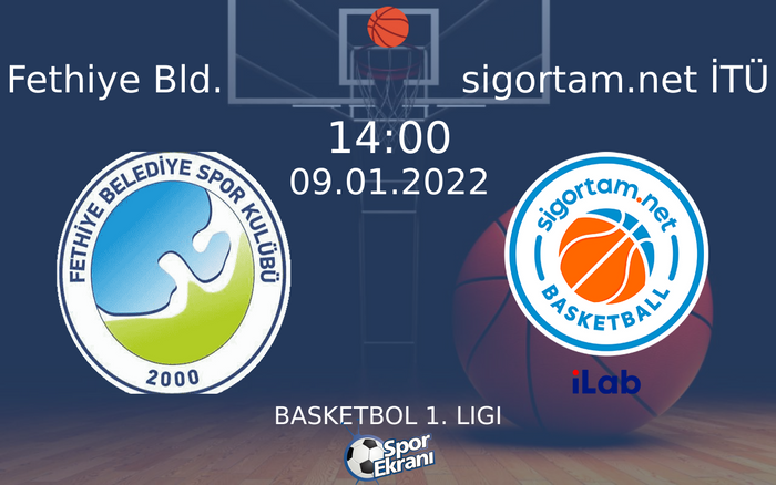 09 Ocak 2022 Fethiye Bld. vs sigortam.net İTÜ maçı Hangi Kanalda Saat Kaçta Yayınlanacak? 09 Ocak 2022 Fethiye Bld. vs sigortam.net İTÜ maçı Hangi Kanalda Saat Kaçta Yayınlanacak?