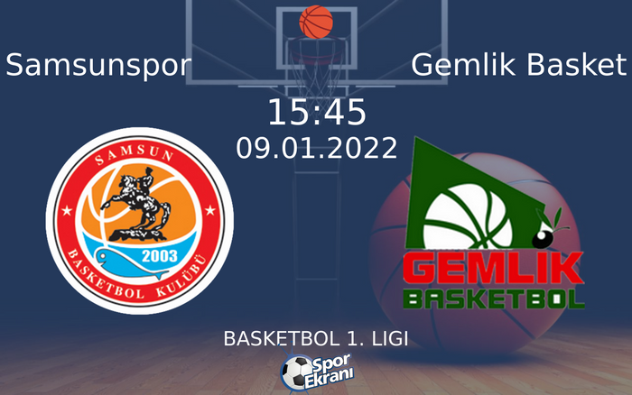 09 Ocak 2022 Samsunspor vs Gemlik Basket maçı Hangi Kanalda Saat Kaçta Yayınlanacak? 09 Ocak 2022 Samsunspor vs Gemlik Basket maçı Hangi Kanalda Saat Kaçta Yayınlanacak?