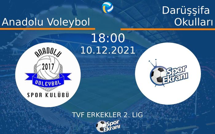 10 Aralık 2021 Anadolu Voleybol vs Darüşşifa Okulları maçı Hangi Kanalda Saat Kaçta Yayınlanacak? 10 Aralık 2021 Anadolu Voleybol vs Darüşşifa Okulları maçı Hangi Kanalda Saat Kaçta Yayınlanacak?