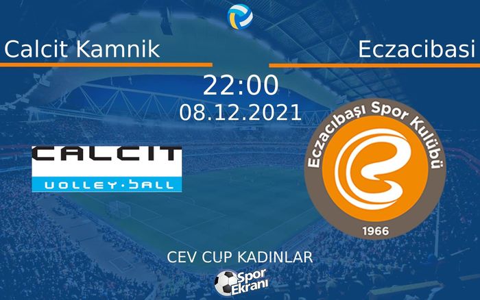 08 Aralık 2021 Calcit Kamnik vs Eczacibasi maçı Hangi Kanalda Saat Kaçta Yayınlanacak? 08 Aralık 2021 Calcit Kamnik vs Eczacibasi maçı Hangi Kanalda Saat Kaçta Yayınlanacak?