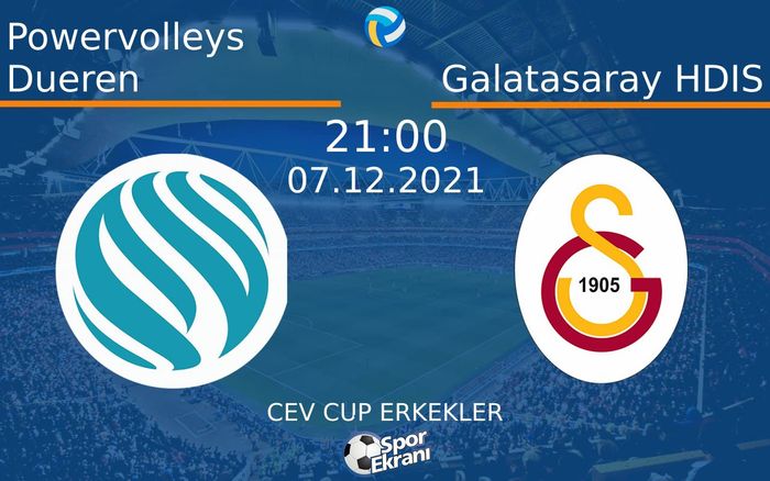 07 Aralık 2021 Powervolleys Dueren vs Galatasaray HDIS maçı Hangi Kanalda Saat Kaçta Yayınlanacak? 07 Aralık 2021 Powervolleys Dueren vs Galatasaray HDIS maçı Hangi Kanalda Saat Kaçta Yayınlanacak?