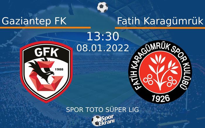 08 Ocak 2022 Gaziantep FK vs Fatih Karagümrük maçı Hangi Kanalda Saat Kaçta Yayınlanacak? 08 Ocak 2022 Gaziantep FK vs Fatih Karagümrük maçı Hangi Kanalda Saat Kaçta Yayınlanacak?