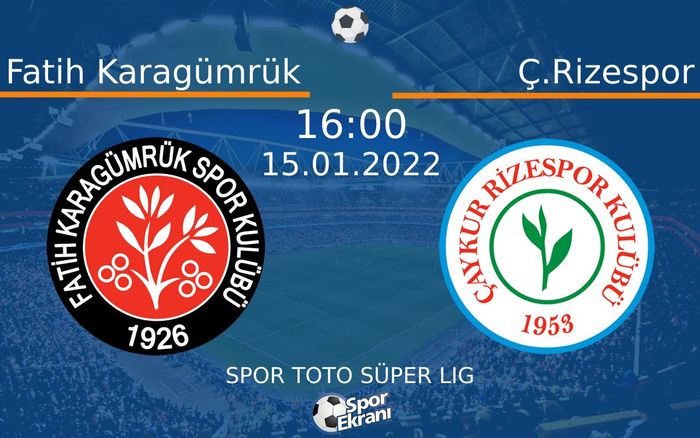 15 Ocak 2022 Fatih Karagümrük vs Ç.Rizespor maçı Hangi Kanalda Saat Kaçta Yayınlanacak? 15 Ocak 2022 Fatih Karagümrük vs Ç.Rizespor maçı Hangi Kanalda Saat Kaçta Yayınlanacak?