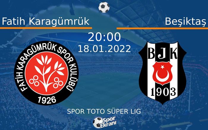 18 Ocak 2022 Fatih Karagümrük vs Beşiktaş maçı Hangi Kanalda Saat Kaçta Yayınlanacak? 18 Ocak 2022 Fatih Karagümrük vs Beşiktaş maçı Hangi Kanalda Saat Kaçta Yayınlanacak?