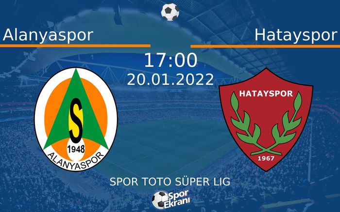 20 Ocak 2022 Alanyaspor vs Hatayspor maçı Hangi Kanalda Saat Kaçta Yayınlanacak? 20 Ocak 2022 Alanyaspor vs Hatayspor maçı Hangi Kanalda Saat Kaçta Yayınlanacak?