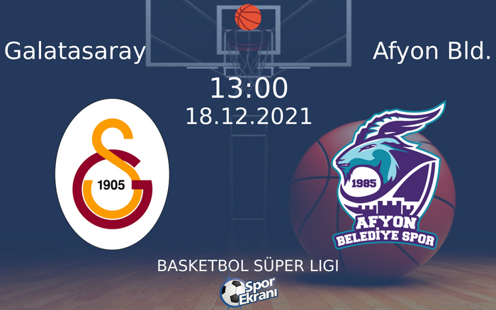 18 Aralık 2021 Galatasaray vs Afyon Bld. maçı Hangi Kanalda Saat Kaçta Yayınlanacak? 18 Aralık 2021 Galatasaray vs Afyon Bld. maçı Hangi Kanalda Saat Kaçta Yayınlanacak?