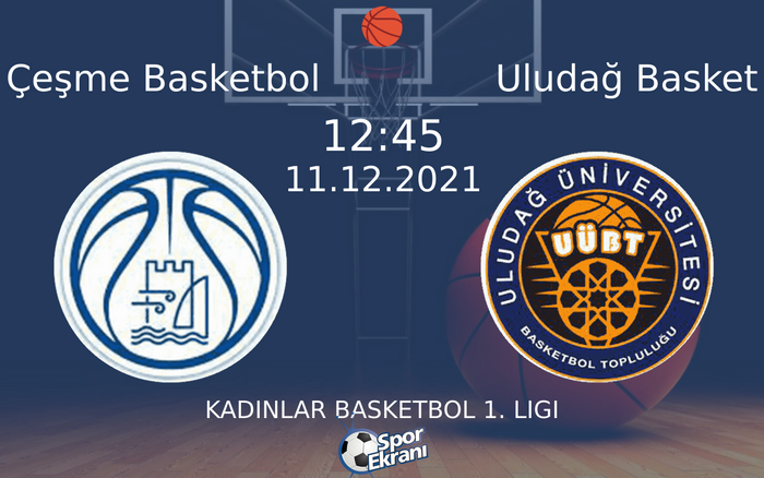 11 Aralık 2021 Çeşme Basketbol vs Uludağ Basket maçı Hangi Kanalda Saat Kaçta Yayınlanacak? 11 Aralık 2021 Çeşme Basketbol vs Uludağ Basket maçı Hangi Kanalda Saat Kaçta Yayınlanacak?
