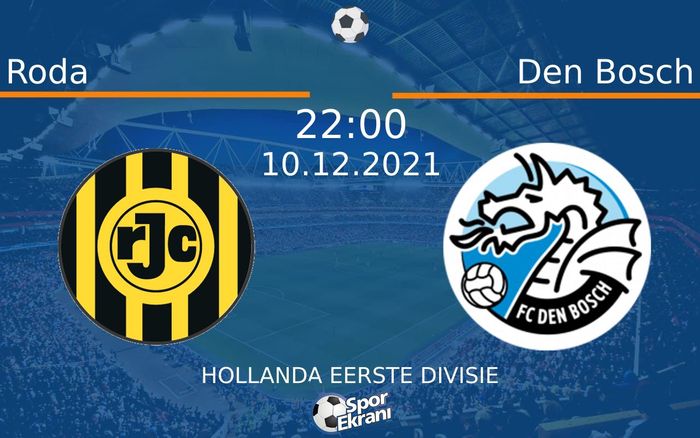 10 Aralık 2021 Roda vs Den Bosch maçı Hangi Kanalda Saat Kaçta Yayınlanacak? 10 Aralık 2021 Roda vs Den Bosch maçı Hangi Kanalda Saat Kaçta Yayınlanacak?