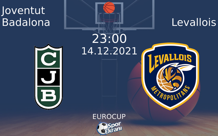 14 Aralık 2021 Joventut Badalona vs Levallois maçı Hangi Kanalda Saat Kaçta Yayınlanacak? 14 Aralık 2021 Joventut Badalona vs Levallois maçı Hangi Kanalda Saat Kaçta Yayınlanacak?