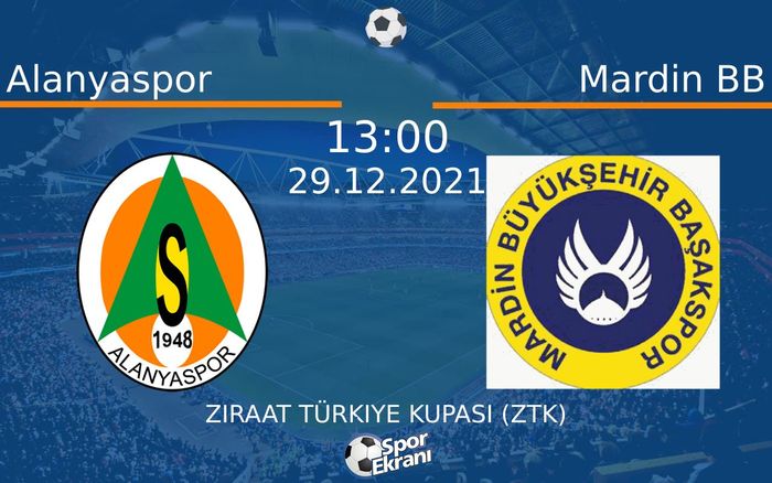 29 Aralık 2021 Alanyaspor vs Mardin BB maçı Hangi Kanalda Saat Kaçta Yayınlanacak? 29 Aralık 2021 Alanyaspor vs Mardin BB maçı Hangi Kanalda Saat Kaçta Yayınlanacak?