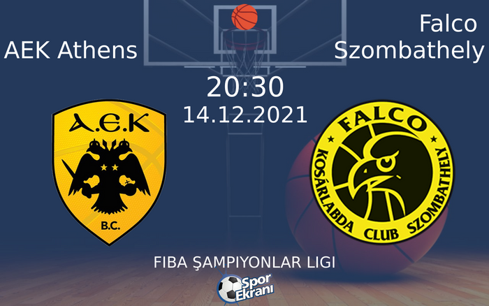 14 Aralık 2021 AEK Athens vs Falco Szombathely maçı Hangi Kanalda Saat Kaçta Yayınlanacak? 14 Aralık 2021 AEK Athens vs Falco Szombathely maçı Hangi Kanalda Saat Kaçta Yayınlanacak?