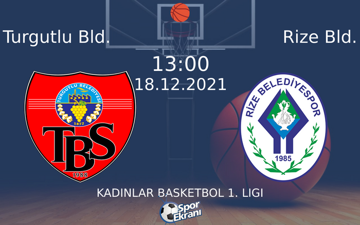 18 Aralık 2021 Turgutlu Bld. vs Rize Bld. maçı Hangi Kanalda Saat Kaçta Yayınlanacak? 18 Aralık 2021 Turgutlu Bld. vs Rize Bld. maçı Hangi Kanalda Saat Kaçta Yayınlanacak?