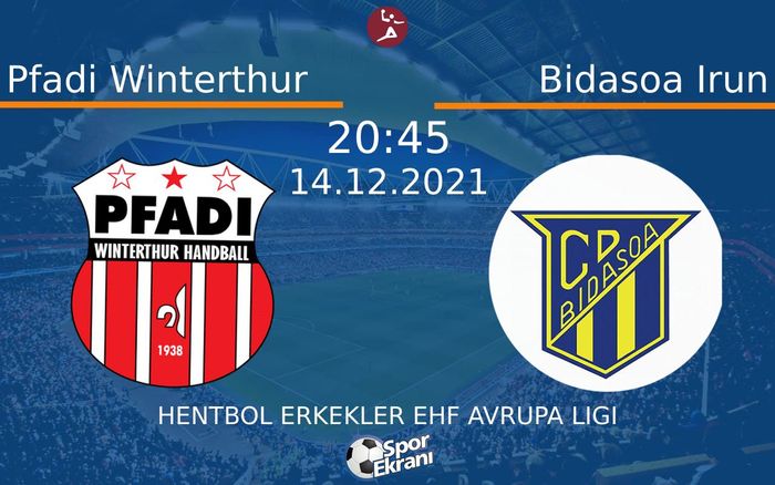 14 Aralık 2021 Pfadi Winterthur vs Bidasoa Irun maçı Hangi Kanalda Saat Kaçta Yayınlanacak? 14 Aralık 2021 Pfadi Winterthur vs Bidasoa Irun maçı Hangi Kanalda Saat Kaçta Yayınlanacak?