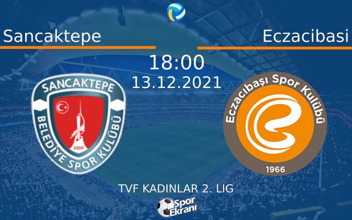 13 Aralık 2021 Sancaktepe vs Eczacibasi maçı Hangi Kanalda Saat Kaçta Yayınlanacak? 13 Aralık 2021 Sancaktepe vs Eczacibasi maçı Hangi Kanalda Saat Kaçta Yayınlanacak?