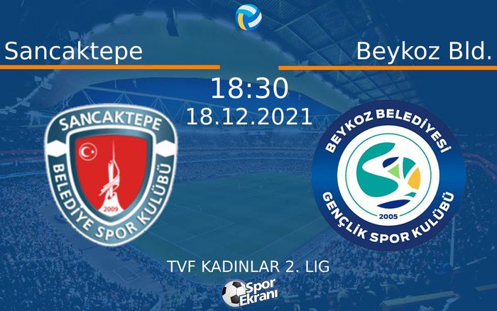 18 Aralık 2021 Sancaktepe vs Beykoz Bld. maçı Hangi Kanalda Saat Kaçta Yayınlanacak? 18 Aralık 2021 Sancaktepe vs Beykoz Bld. maçı Hangi Kanalda Saat Kaçta Yayınlanacak?