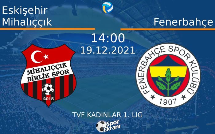 19 Aralık 2021 Eskişehir Mihalıççık vs Fenerbahçe maçı Hangi Kanalda Saat Kaçta Yayınlanacak? 19 Aralık 2021 Eskişehir Mihalıççık vs Fenerbahçe maçı Hangi Kanalda Saat Kaçta Yayınlanacak?