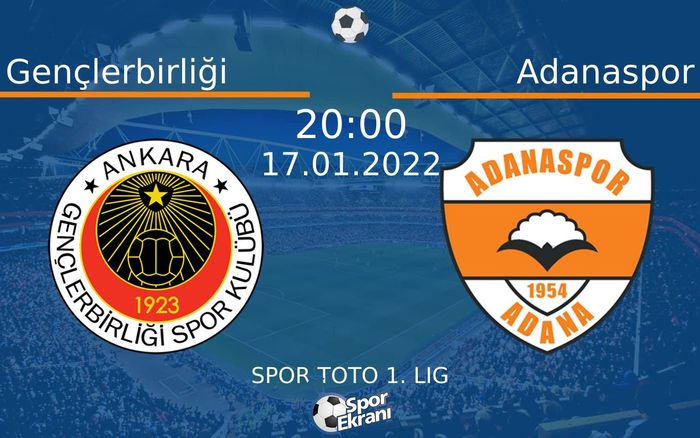 17 Ocak 2022 Gençlerbirliği vs Adanaspor maçı Hangi Kanalda Saat Kaçta Yayınlanacak? 17 Ocak 2022 Gençlerbirliği vs Adanaspor maçı Hangi Kanalda Saat Kaçta Yayınlanacak?