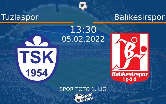 05 Şubat 2022 Tuzlaspor vs Balıkesirspor maçı Hangi Kanalda Saat Kaçta Yayınlanacak? 05 Şubat 2022 Tuzlaspor vs Balıkesirspor maçı Hangi Kanalda Saat Kaçta Yayınlanacak?
