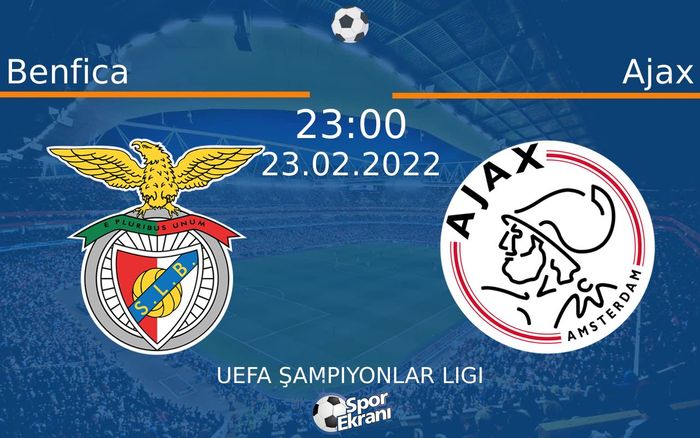 23 Şubat 2022 Benfica vs Ajax maçı Hangi Kanalda Saat Kaçta Yayınlanacak? 23 Şubat 2022 Benfica vs Ajax maçı Hangi Kanalda Saat Kaçta Yayınlanacak?