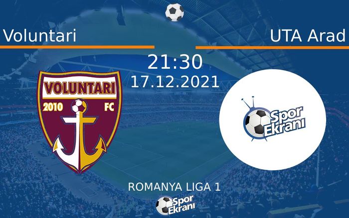 17 Aralık 2021 Voluntari vs UTA Arad maçı Hangi Kanalda Saat Kaçta Yayınlanacak? 17 Aralık 2021 Voluntari vs UTA Arad maçı Hangi Kanalda Saat Kaçta Yayınlanacak?