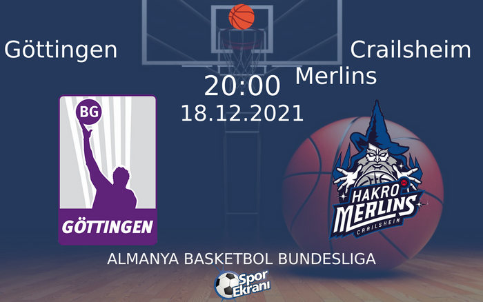 18 Aralık 2021 Göttingen vs Crailsheim Merlins maçı Hangi Kanalda Saat Kaçta Yayınlanacak? 18 Aralık 2021 Göttingen vs Crailsheim Merlins maçı Hangi Kanalda Saat Kaçta Yayınlanacak?