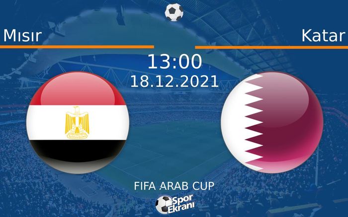 18 Aralık 2021 Mısır vs Katar maçı Hangi Kanalda Saat Kaçta Yayınlanacak? 18 Aralık 2021 Mısır vs Katar maçı Hangi Kanalda Saat Kaçta Yayınlanacak?