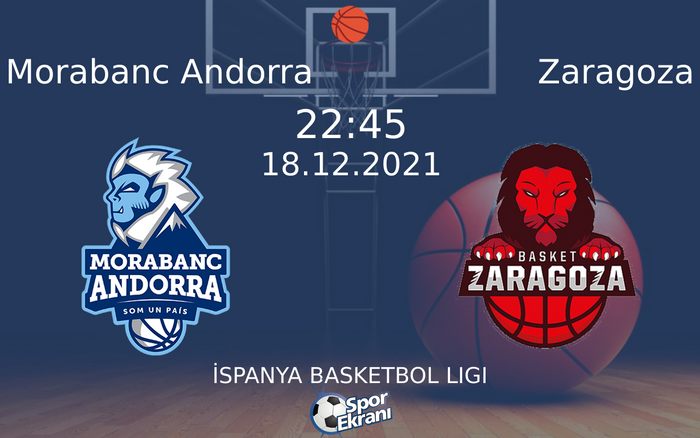 18 Aralık 2021 Morabanc Andorra vs Zaragoza maçı Hangi Kanalda Saat Kaçta Yayınlanacak? 18 Aralık 2021 Morabanc Andorra vs Zaragoza maçı Hangi Kanalda Saat Kaçta Yayınlanacak?
