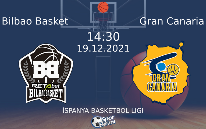 19 Aralık 2021 Bilbao Basket vs Gran Canaria maçı Hangi Kanalda Saat Kaçta Yayınlanacak? 19 Aralık 2021 Bilbao Basket vs Gran Canaria maçı Hangi Kanalda Saat Kaçta Yayınlanacak?