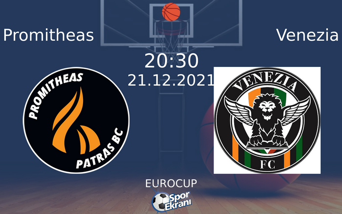 21 Aralık 2021 Promitheas vs Venezia maçı Hangi Kanalda Saat Kaçta Yayınlanacak? 21 Aralık 2021 Promitheas vs Venezia maçı Hangi Kanalda Saat Kaçta Yayınlanacak?