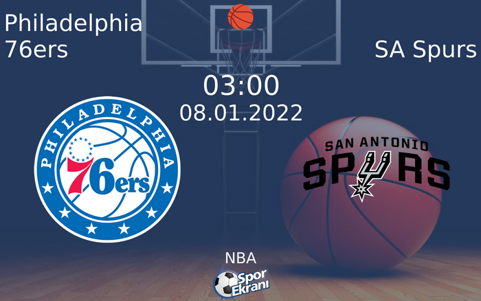 08 Ocak 2022 Philadelphia 76ers vs SA Spurs maçı Hangi Kanalda Saat Kaçta Yayınlanacak? 08 Ocak 2022 Philadelphia 76ers vs SA Spurs maçı Hangi Kanalda Saat Kaçta Yayınlanacak?