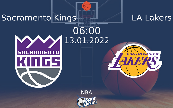 13 Ocak 2022 Sacramento Kings vs LA Lakers maçı Hangi Kanalda Saat Kaçta Yayınlanacak? 13 Ocak 2022 Sacramento Kings vs LA Lakers maçı Hangi Kanalda Saat Kaçta Yayınlanacak?