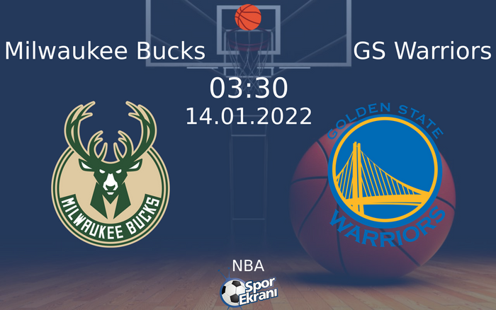 14 Ocak 2022 Milwaukee Bucks vs GS Warriors maçı Hangi Kanalda Saat Kaçta Yayınlanacak? 14 Ocak 2022 Milwaukee Bucks vs GS Warriors maçı Hangi Kanalda Saat Kaçta Yayınlanacak?