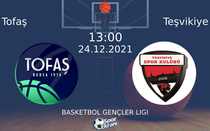 24 Aralık 2021 Tofaş vs Teşvikiye maçı Hangi Kanalda Saat Kaçta Yayınlanacak? 24 Aralık 2021 Tofaş vs Teşvikiye maçı Hangi Kanalda Saat Kaçta Yayınlanacak?