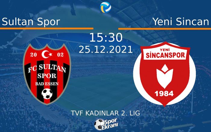 25 Aralık 2021 Sultan Spor vs Yeni Sincan maçı Hangi Kanalda Saat Kaçta Yayınlanacak? 25 Aralık 2021 Sultan Spor vs Yeni Sincan maçı Hangi Kanalda Saat Kaçta Yayınlanacak?
