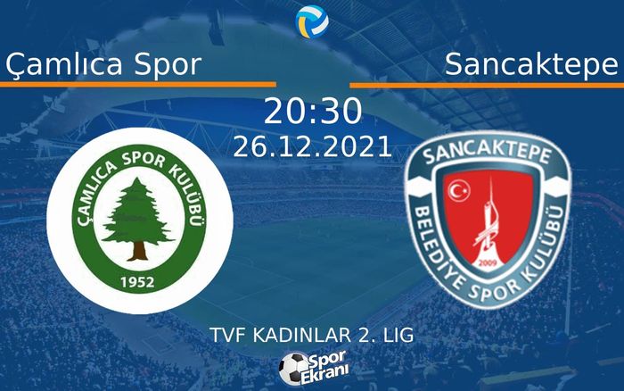 26 Aralık 2021 Çamlıca Spor vs Sancaktepe maçı Hangi Kanalda Saat Kaçta Yayınlanacak? 26 Aralık 2021 Çamlıca Spor vs Sancaktepe maçı Hangi Kanalda Saat Kaçta Yayınlanacak?