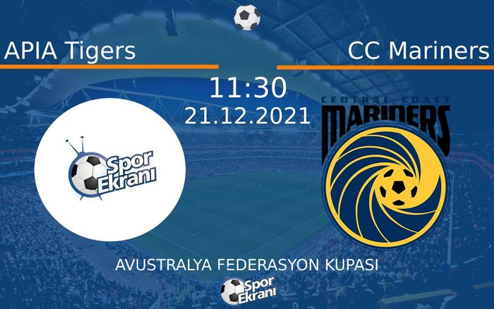 21 Aralık 2021 APIA Tigers vs CC Mariners maçı Hangi Kanalda Saat Kaçta Yayınlanacak? 21 Aralık 2021 APIA Tigers vs CC Mariners maçı Hangi Kanalda Saat Kaçta Yayınlanacak?