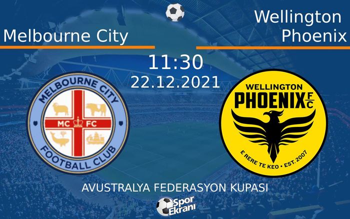 22 Aralık 2021 Melbourne City vs Wellington Phoenix maçı Hangi Kanalda Saat Kaçta Yayınlanacak? 22 Aralık 2021 Melbourne City vs Wellington Phoenix maçı Hangi Kanalda Saat Kaçta Yayınlanacak?