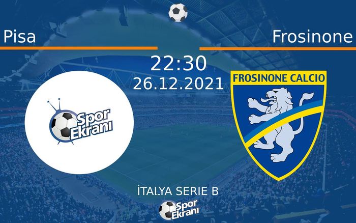 26 Aralık 2021 Pisa vs Frosinone maçı Hangi Kanalda Saat Kaçta Yayınlanacak? 26 Aralık 2021 Pisa vs Frosinone maçı Hangi Kanalda Saat Kaçta Yayınlanacak?
