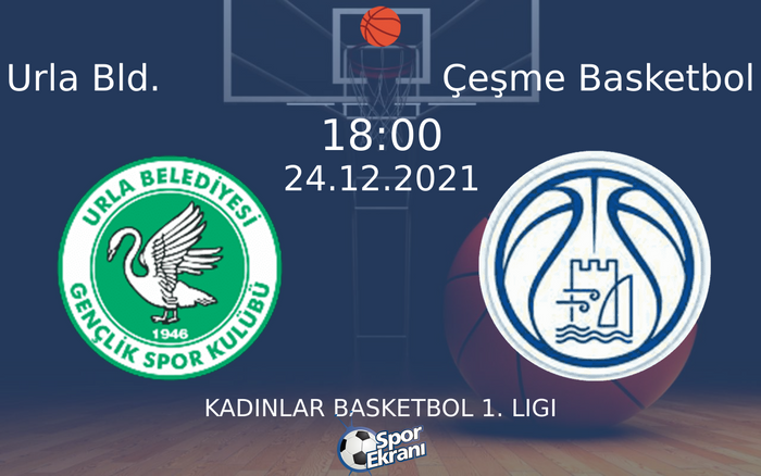 24 Aralık 2021 Urla Bld. vs Çeşme Basketbol maçı Hangi Kanalda Saat Kaçta Yayınlanacak? 24 Aralık 2021 Urla Bld. vs Çeşme Basketbol maçı Hangi Kanalda Saat Kaçta Yayınlanacak?