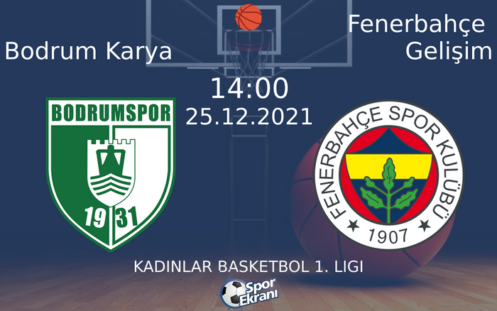 25 Aralık 2021 Bodrum Karya vs Fenerbahçe Gelişim maçı Hangi Kanalda Saat Kaçta Yayınlanacak? 25 Aralık 2021 Bodrum Karya vs Fenerbahçe Gelişim maçı Hangi Kanalda Saat Kaçta Yayınlanacak?