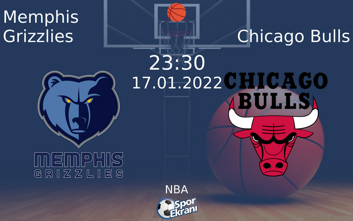 17 Ocak 2022 Memphis Grizzlies vs Chicago Bulls maçı Hangi Kanalda Saat Kaçta Yayınlanacak? 17 Ocak 2022 Memphis Grizzlies vs Chicago Bulls maçı Hangi Kanalda Saat Kaçta Yayınlanacak?