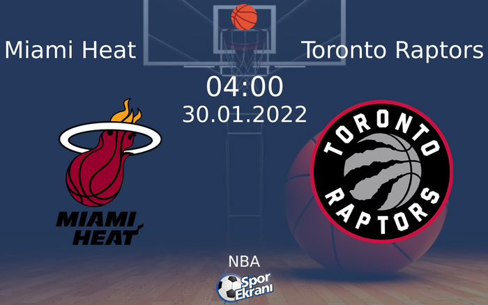 30 Ocak 2022 Miami Heat vs Toronto Raptors maçı Hangi Kanalda Saat Kaçta Yayınlanacak? 30 Ocak 2022 Miami Heat vs Toronto Raptors maçı Hangi Kanalda Saat Kaçta Yayınlanacak?