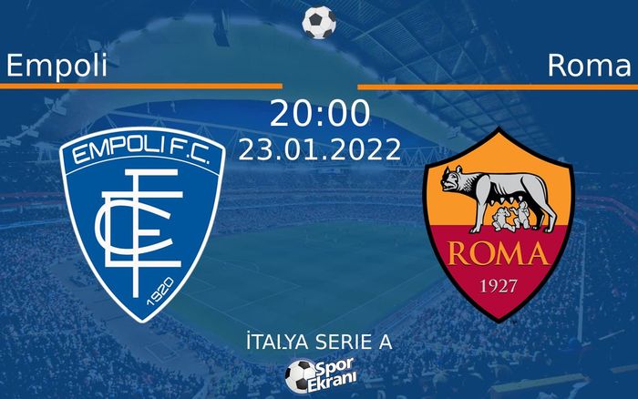 23 Ocak 2022 Empoli vs Roma maçı Hangi Kanalda Saat Kaçta Yayınlanacak? 23 Ocak 2022 Empoli vs Roma maçı Hangi Kanalda Saat Kaçta Yayınlanacak?
