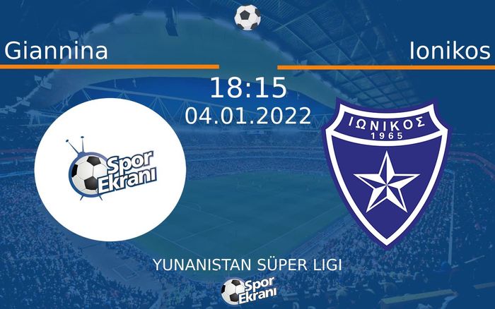 04 Ocak 2022 Giannina vs Ionikos maçı Hangi Kanalda Saat Kaçta Yayınlanacak? 04 Ocak 2022 Giannina vs Ionikos maçı Hangi Kanalda Saat Kaçta Yayınlanacak?
