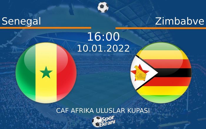 10 Ocak 2022 Senegal vs Zimbabve maçı Hangi Kanalda Saat Kaçta Yayınlanacak? 10 Ocak 2022 Senegal vs Zimbabve maçı Hangi Kanalda Saat Kaçta Yayınlanacak?