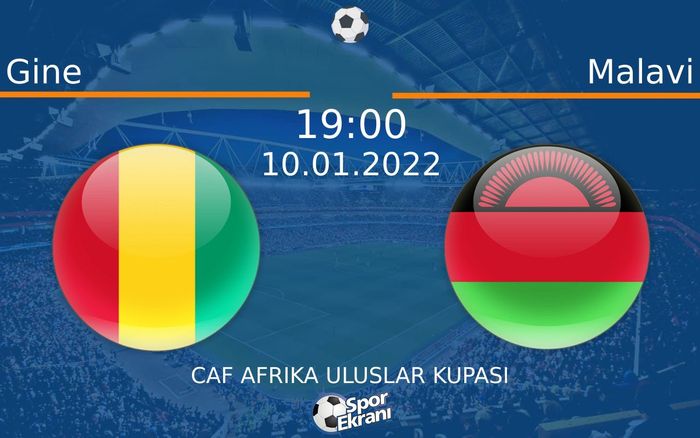 10 Ocak 2022 Gine vs Malavi maçı Hangi Kanalda Saat Kaçta Yayınlanacak? 10 Ocak 2022 Gine vs Malavi maçı Hangi Kanalda Saat Kaçta Yayınlanacak?